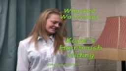 Whacked Waitresses - Kaye's Hairbrush Hiding from Wellspanked